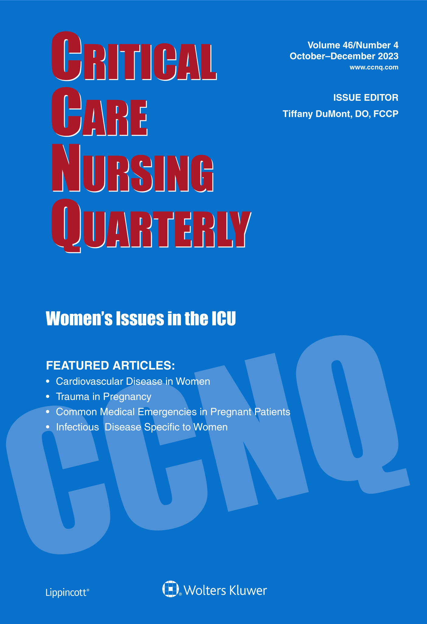 Critical Care Nursing Quarterly  