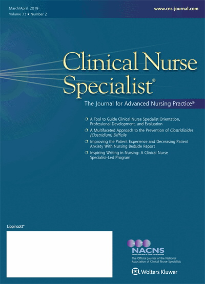 Clinical Nurse Specialist: The Journal for Advanced Nursing Practice