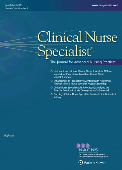 Clinical Nurse Specialist: The Journal for Advanced Nursing Practice