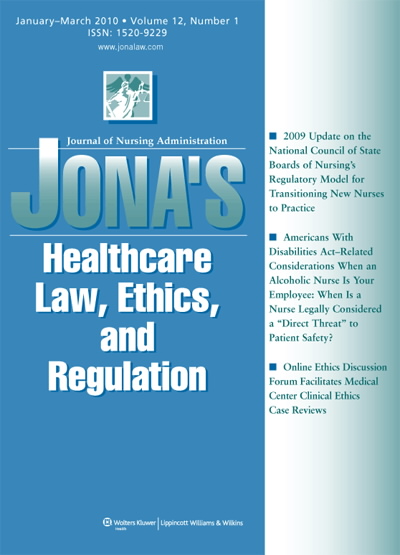 JONA's Healthcare Law, Ethics, and Regulation