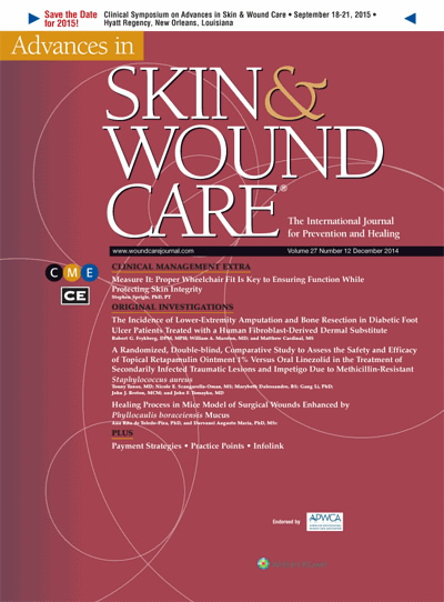 Advances in Skin & Wound Care: The Journal for Prevention and Healing