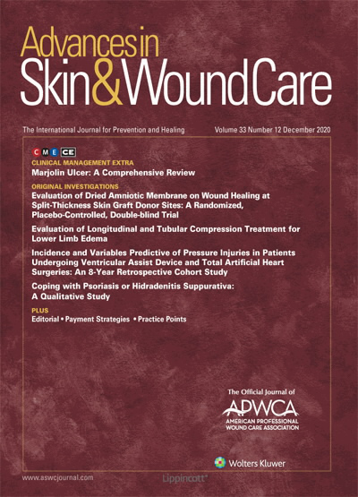 Advances in Skin & Wound Care: The Journal for Prevention and Healing