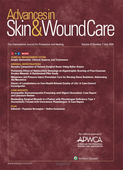 Advances in Skin & Wound Care: The Journal for Prevention and Healing