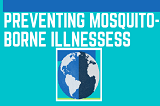 preventing-mosquito-born-illnesses.PNG