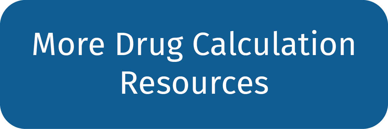 More Drug Calculations